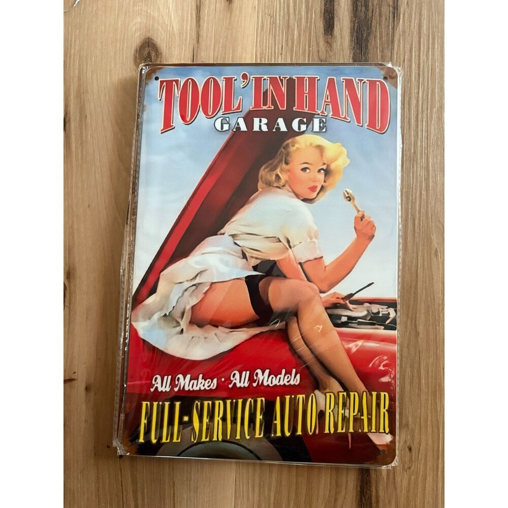 Pinup "Tool 'In Hand Garage" Metal Sign – Great Workshop & Garage Decor!
